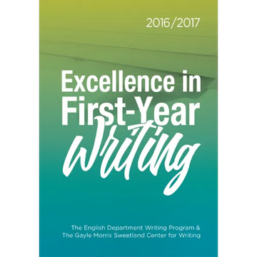Excellence in First-Year Writing 2016/2017 - Paperback