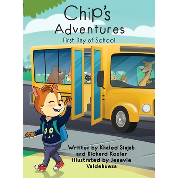 Chip's Adventures: First Day of School - Hardcover