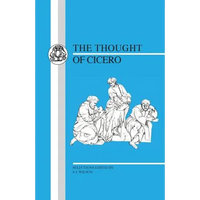 Thought of Cicero: Philosophical Selections - Paperback