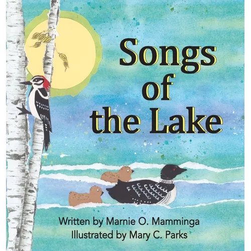 Songs of the Lake