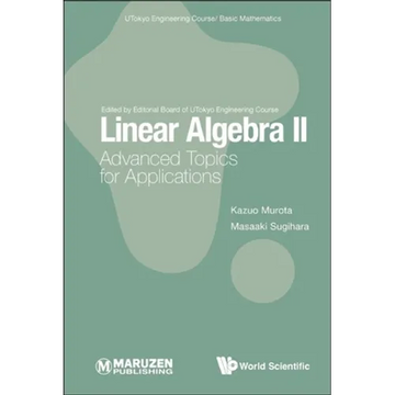 Linear Algebra II: Advanced Topics for Applications - Paperback