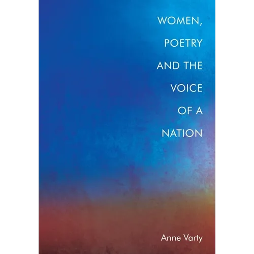 Women, Poetry and the Voice of a Nation