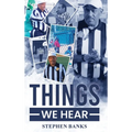 Things we Hear