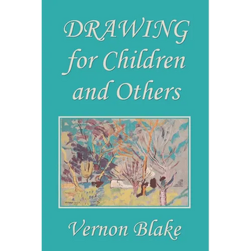 Drawing for Children and Others (Yesterday's Classics) - Paperback