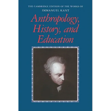 Anthropology, History, and Education - Paperback