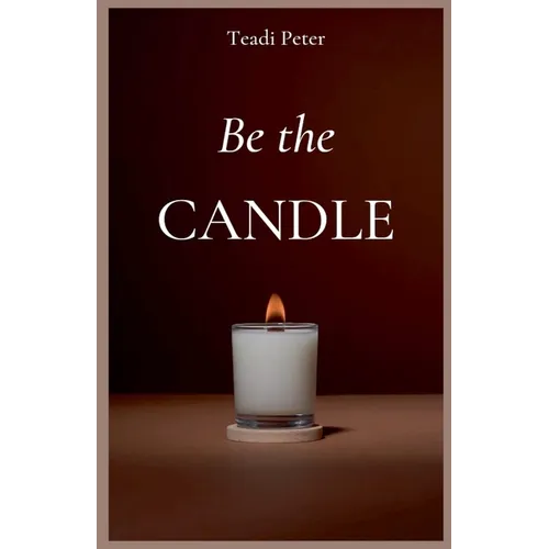 Be the Candle