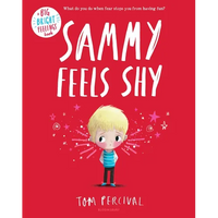 Sammy Feels Shy - Hardcover