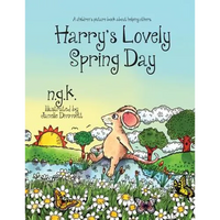 Harry's Lovely Spring Day: Harry The Happy Mouse: Teaching children the value of kindness. - Paperback