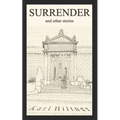 SURRENDER and other stories