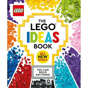 The Lego Ideas Book New Edition: You Can Build Anything! - Hardcover