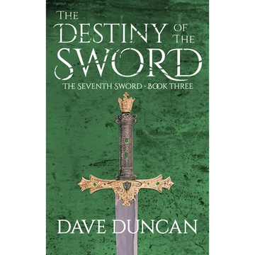The Destiny of the Sword - Paperback
