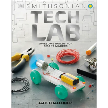 Tech Lab: Awesome Builds for Smart Makers - Hardcover