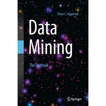 Data Mining: The Textbook - Paperback