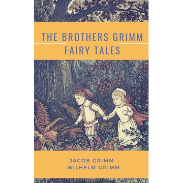 The Brothers Grimm Fairy Tales - Paperback