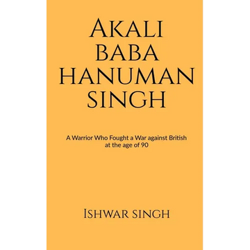 Akali Baba Hanuman Singh - Paperback