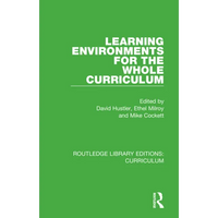 Learning Environments for the Whole Curriculum - Paperback