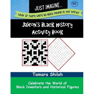 Jaxon's Black History Activity Book - Book One - Paperback