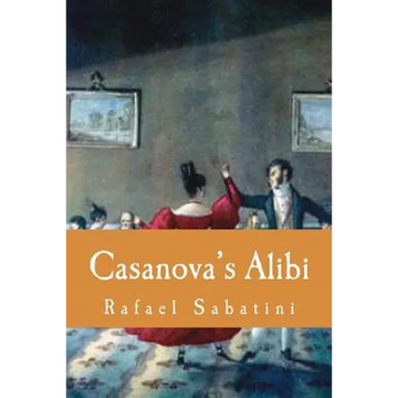 Casanova's Alibi - Paperback