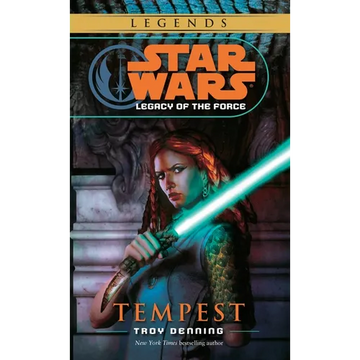 Tempest: Star Wars Legends (Legacy of the Force) - Mass Market Paperbound