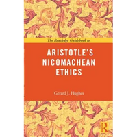 The Routledge Guidebook to Aristotle's Nicomachean Ethics - Paperback