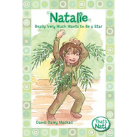 The Natalie Really Very Much Wants to Be a Star - Paperback