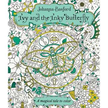 Ivy and the Inky Butterfly: A Magical Tale to Color - Paperback