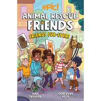 Animal Rescue Friends: Friends Fur-Ever: Volume 2 - Paperback
