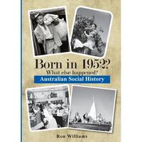 Born in 1952? What else happened? - Paperback
