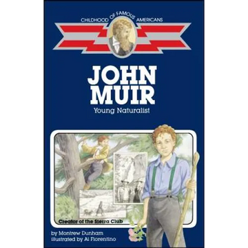 John Muir: Young Naturalist - Paperback