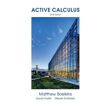 Active Calculus 2018: Single Variable - Paperback