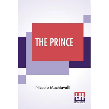 The Prince: Translated Into English By Luigi Ricci - Paperback