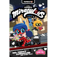 Miraculous Chibi Vol. 5: Red Carpet Runaround and Other Tales - Paperback
