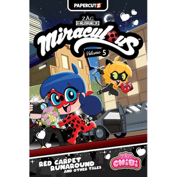Miraculous Chibi Vol. 5: Red Carpet Runaround and Other Tales - Paperback