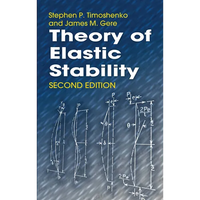 Theory of Elastic Stability - Paperback