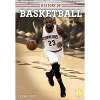History of Basketball - Library Binding