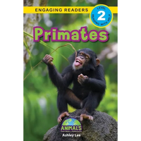 Primates: Animals That Make a Difference! (Engaging Readers, Level 2) - Paperback