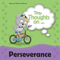 Tiny Thoughts on Perseverance: Learning not to quit - Paperback