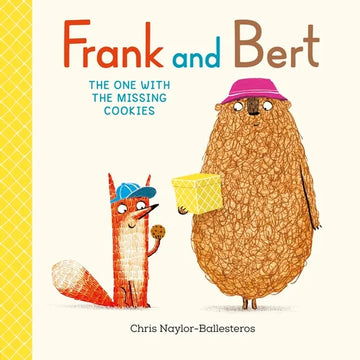 Frank and Bert: The One with the Missing Cookies - Hardcover