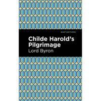 Childe Harold's Pilgrimage - Paperback