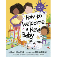 How to Welcome a New Baby - Hardcover