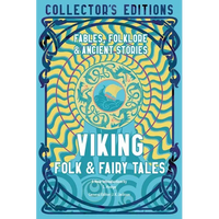 Viking Folk & Fairy Tales: Fables, Folklore & Ancient Stories - Hardcover