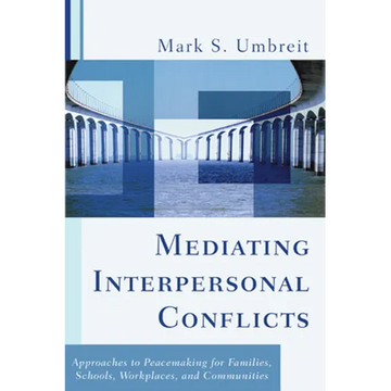 Mediating Interpersonal Conflicts - Paperback