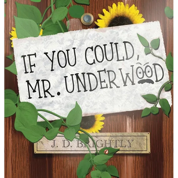 If You Could, Mr. Underwood - Hardcover