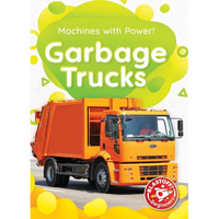 Garbage Trucks - Library Binding