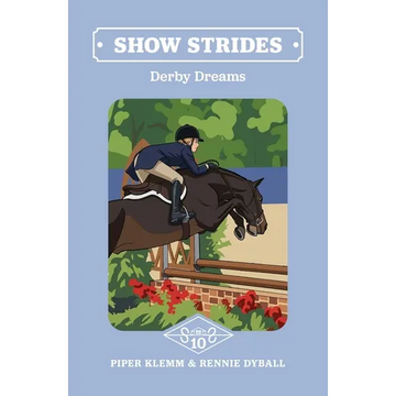 Show Strides Vol. 10: Derby Dreams - Paperback