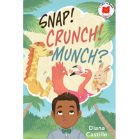 Snap! Crunch! Munch? - Paperback