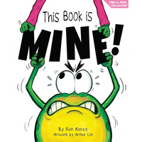 This Book Is Mine!: A Funny and Interactive Story for Kids - Hardcover