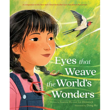 Eyes That Weave the World's Wonders - Hardcover