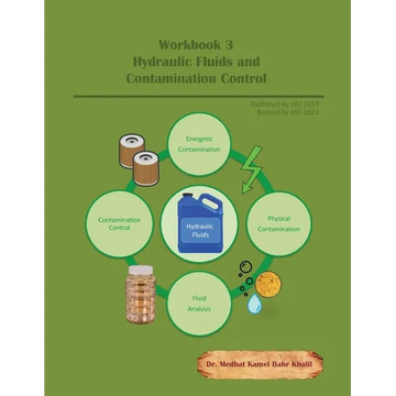 Workbook 3: Hydraulic Fluids and Contamination Control - Paperback