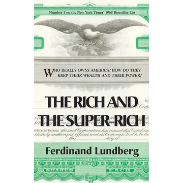 The Rich and the Super-Rich (LIB) - Hardcover